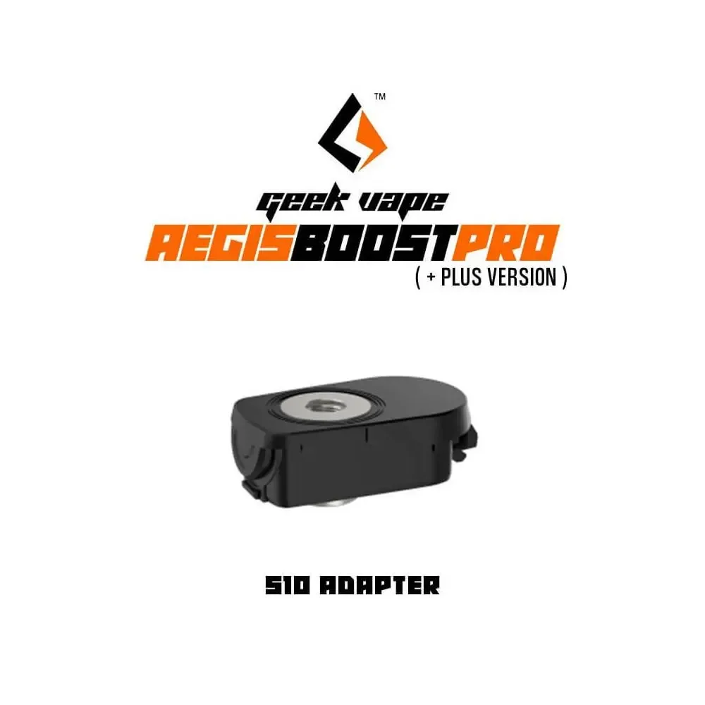 Geekvape Aegis Boost Plus & Pro 510 Tank Adapter