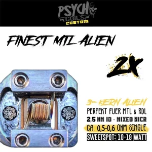 Psycho Coils Psycho Coils- FINEST MTL ALIEN